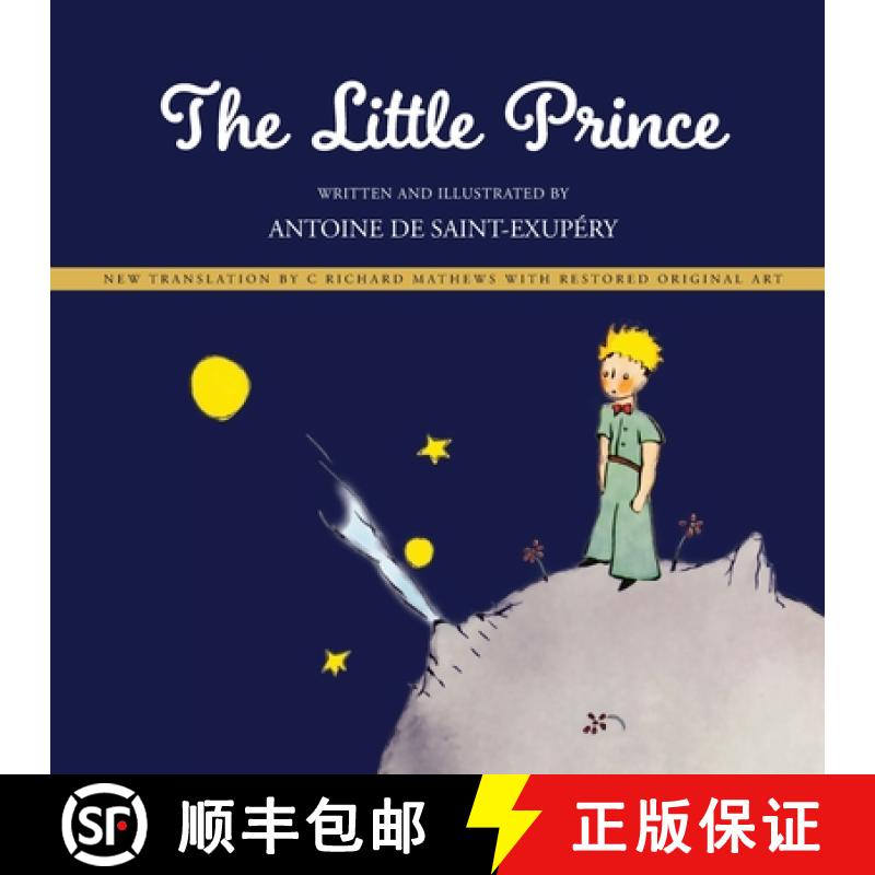 【2-3周达】Little Prince: New Translation by Richard Mathews with Restored Original Art [9789176378236]