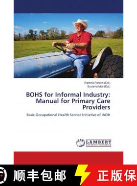 预订 BOHS for Informal Industry: Manual for Primary Care Providers [9786139827121]