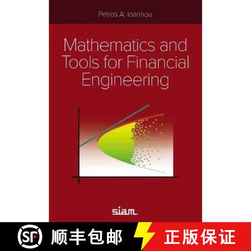 【3-4周达】Mathematics and Tools for Financial Engineering [9781611976755]