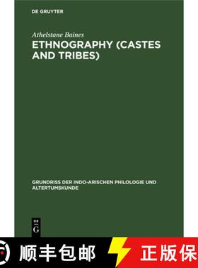 预订 Ethnography (Castes and Tribes): With a List of the More Important Works on Indian Ethnography b... [9783112383872]
