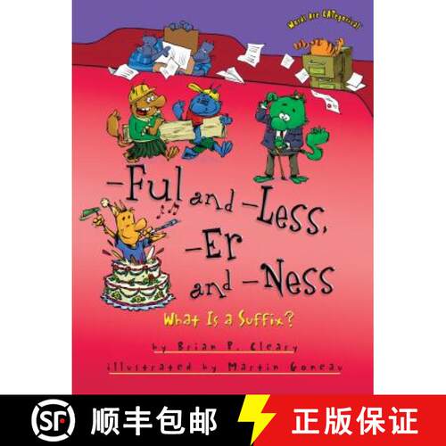【3-4周达】-Ful and -Less, -Er and -Ness: What Is a Suffix? [9781512400885]