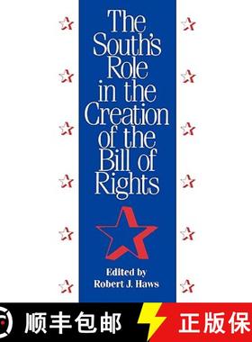 预订 The South's Role in the Creation of the Bill of Rights [9781604732627]