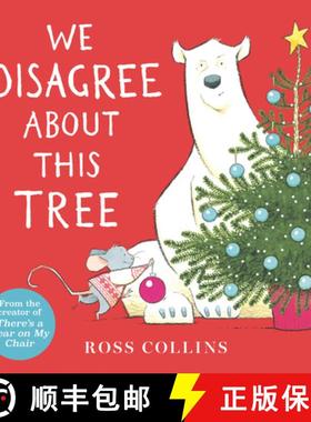 【3-4周达】We Disagree about This Tree: A Christmas Story [9781536231984]
