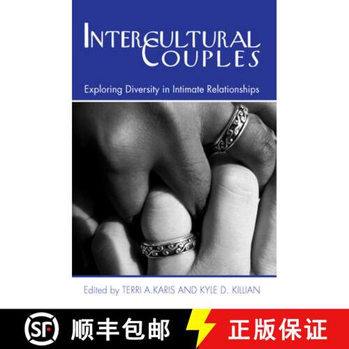 【3-4周达】精装 Intercultural Couples: Exploring Diversity in Intimate Relationships [9780789029393]