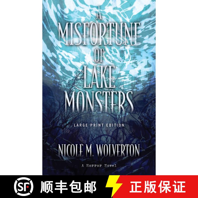 【3-4周达】A Misfortune of Lake Monsters (Large Print Edition) [9780744309645]