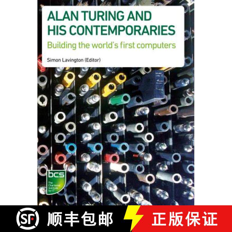 【3-4周达】Alan Turing and his Contemporaries : Building the world's first computers [9781906124908]