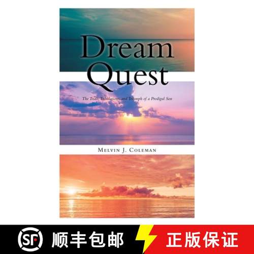 【3-4周达】Dream Quest:  The Trials, Tribulations, and Triumph of a Prodigal Son [9781638856108]
