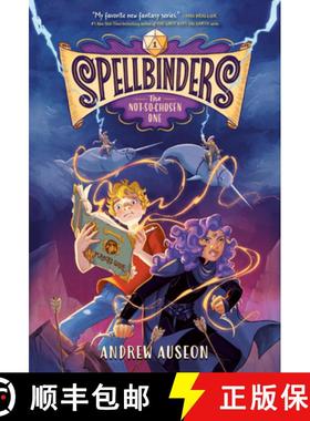 【3-4周达】Spellbinders: The Not-So-Chosen One [9780593482742]