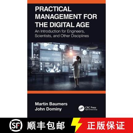 【3-4周达】Practical Management for the Digital Age: An Introduction for Engineers, Scientists, and O... [9781032120713]