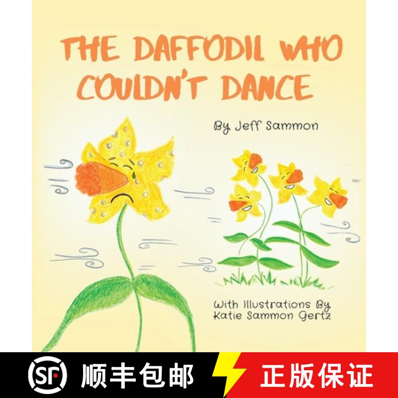 【3-4周达】The Daffodil Who Couldn't Dance [9798985629019]
