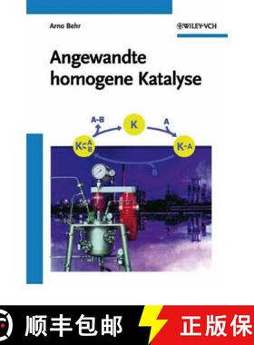 【3-4周达】Angewandte homogene Katalyse [9783527316663]