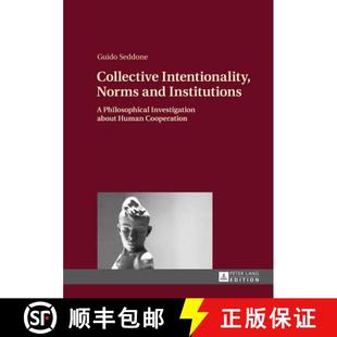Collective 9783631651964 Hu... 4周达 Philosophical Norms Intentionality about and Investigation Institutions