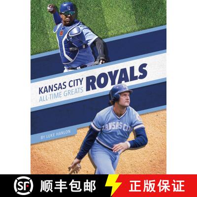 【3-4周达】Kansas City Royals All-Time Greats [9781634948173]