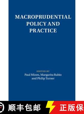 【3-4周达】Macroprudential Policy and Practice: - Macroprudential Policy and Practice [9781108419901]