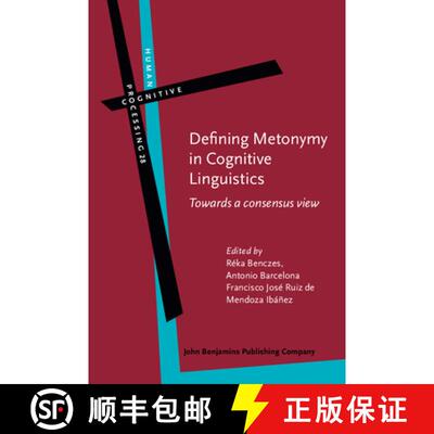 【3-4周达】精装 Defining Metonymy in Cognitive Linguistics [9789027223821]