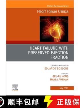 【3-4周达】Heart Failure with Preserved Ejection Fraction, an Issue of Heart Failure Clinics: Volume ... [9780323835381]