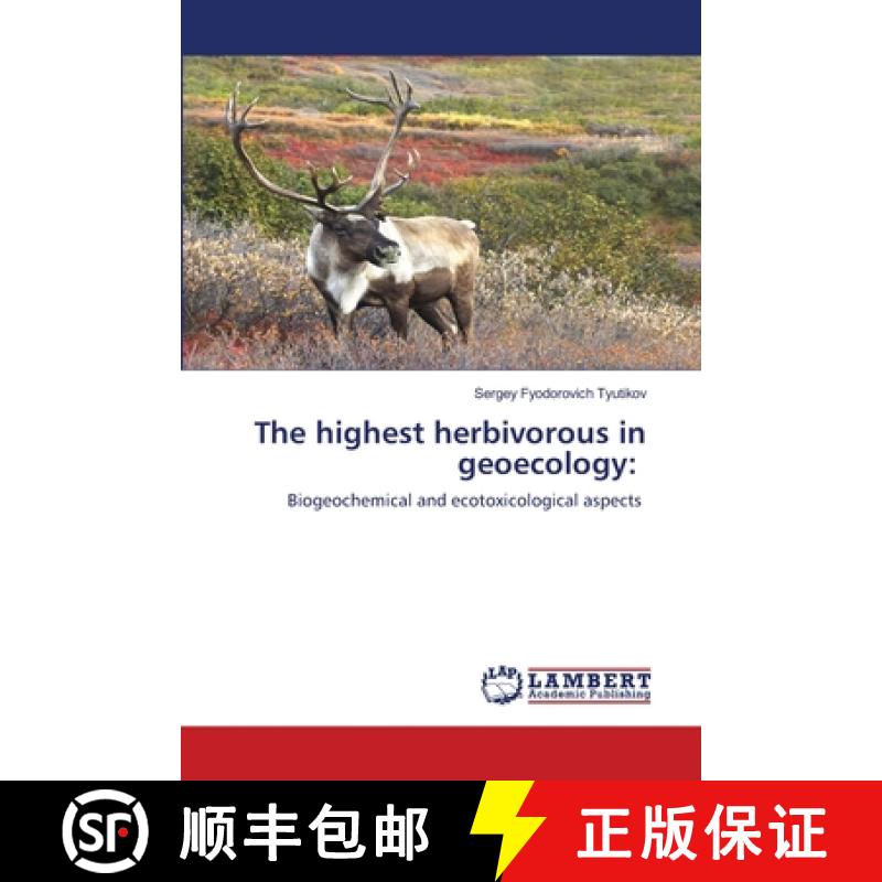 预订 The highest herbivorous in geoecology: [9786203199338]
