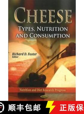 【3-4周达】Cheese: Types, Nutrition and Consumption [9781612098289]