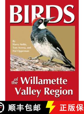 预订 Birds of the Willamette Valley Region [9780964081048]