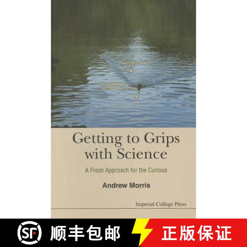【3-4周达】Getting to Grips with Science: A Fresh Approach for the Curious [9781783265923]