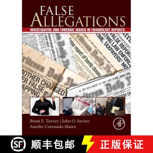 【3-4周达】精装 False Allegations: Investigative and Forensic Issues in Fraudulent Reports of Crime [9780128012505]
