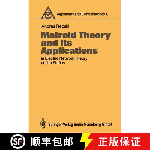 【3-4周达】Matroid Theory and its Applications in Electric Network Theory and in Statics [9783662221457]