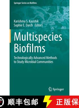 【3-4周达】Multispecies Biofilms : Technologically Advanced Methods to Study Microbial Communities [9783031153488]