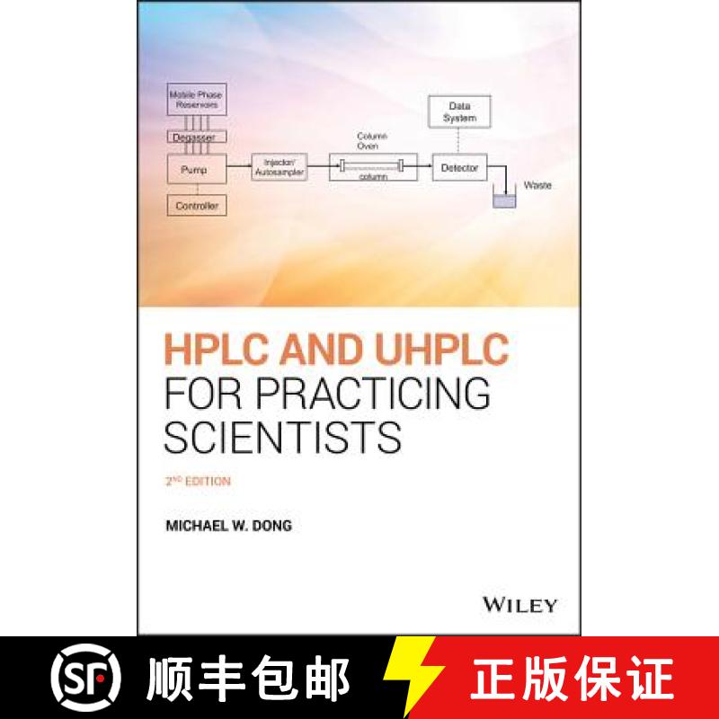 【3-4周达】Hplc And Uhplc For Practicing Scientists, 2Nd Edition [Wiley化学化工] [9781119313762]