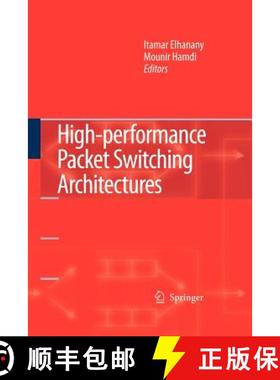 【3-4周达】High-Performance Packet Switching Architectures [9781849965705]