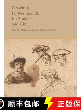 【3-4周达】Drawings by Rembrandt, His Students, and Circle from the Maida and George Abrams Collectio... [9780300176063]