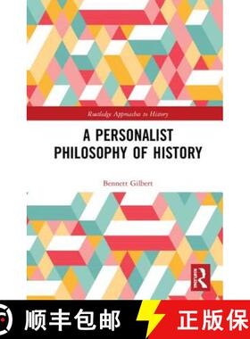【3-4周达】A Personalist Philosophy of History [9780815379256]
