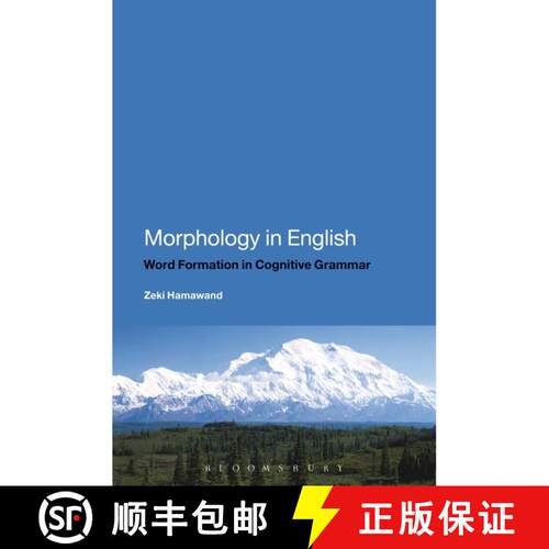 【3-4周达】精装 Morphology in English: Derivational and Compound Word Formation in Cognitive Grammar [9781441111371]