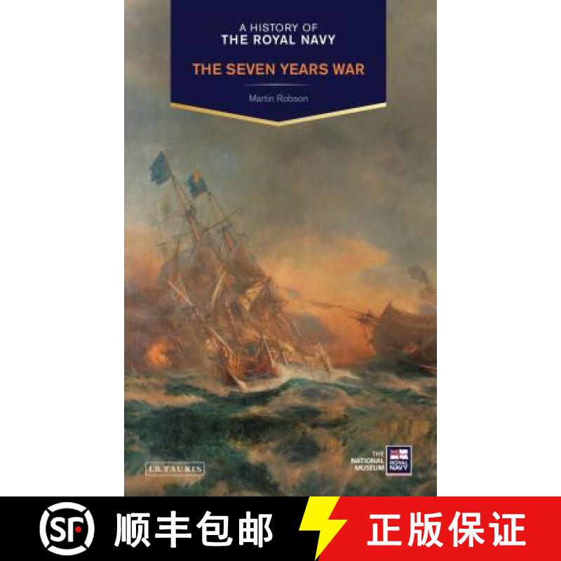 【3-4周达】A History of the Royal Navy: The Seven Years War [9781780765457]