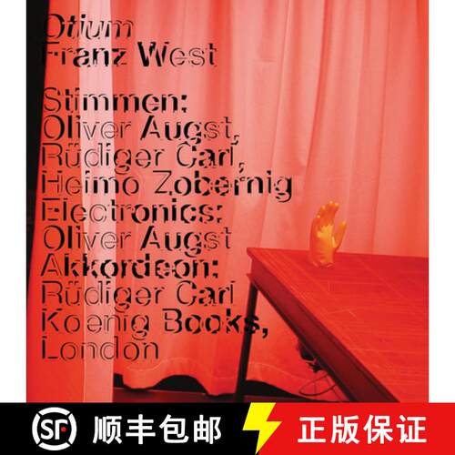 【3-4周达】Franz West: Otium [9783960984207]