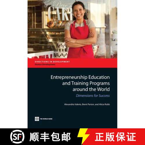预订 Entrepreneurship Education and Training Programs Around the World: Dimensions for Success [9781464802027]