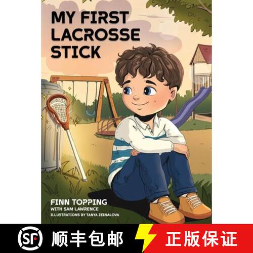 【3-4周达】精装 My First Lacrosse Stick [9781997586067]