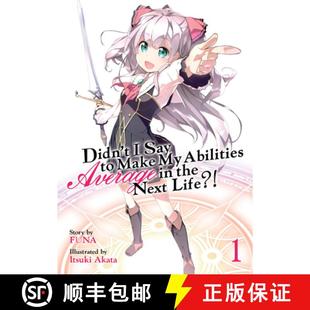 Say Life? Abilities 4周达 Average Vol. Didn Next Light Novel the Make 9781626928695