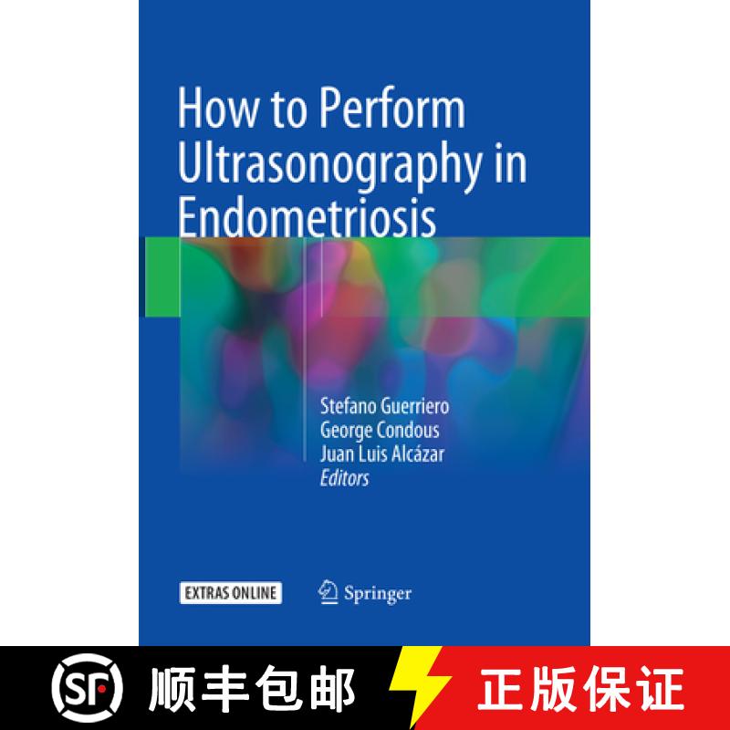 【3-4周达】How to Perform Ultrasonography in Endometriosis [9783030100193]