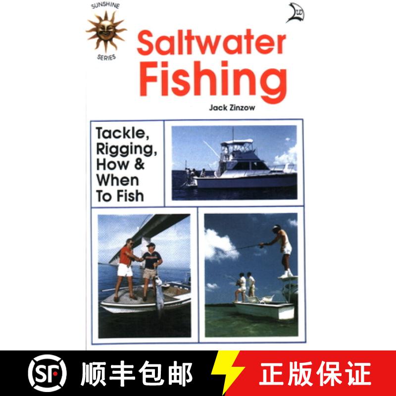 【3-4周达】Saltwater Fishing : Tackle, Rigging, How & When to Fish [9780893170417]