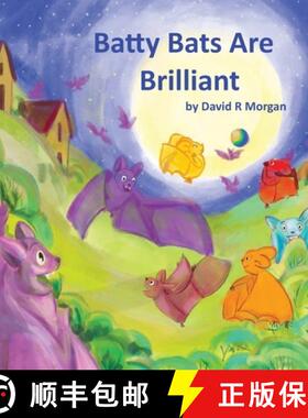 【3-4周达】Batty Bats Are Brilliant [9781946908162]