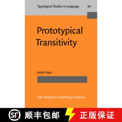 【3-4周达】Prototypical Transitivity (Typological Studies in Language) [9789027229847]