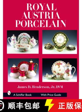 【3-4周达】Royal Austria Porcelain: History and Catalog of Wares [9780764328206]
