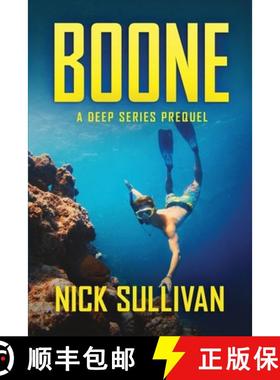 【3-4周达】Boone: A Deep Series Prequel [9780997813296]