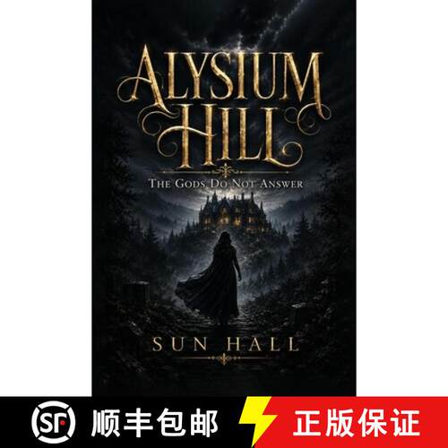 【3-4周达】Alysium Hill: The Gods Do Not Answer [9798256192716]