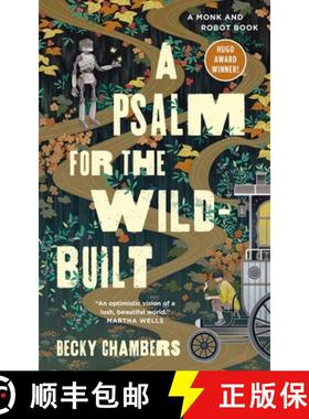 【3-4周达】野蛮生长的诗歌 A Psalm for the Wild-Built [9781250236210]