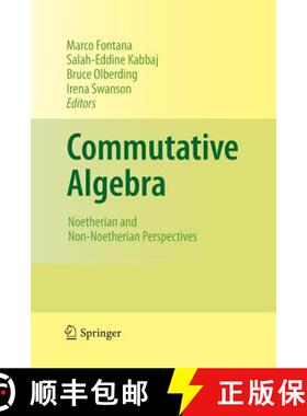 【3-4周达】Commutative Algebra : Noetherian and Non-Noetherian Perspectives [9781489990044]
