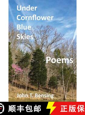 【3-4周达】Under Cornflower Blue Skies: poems [9780999109717]