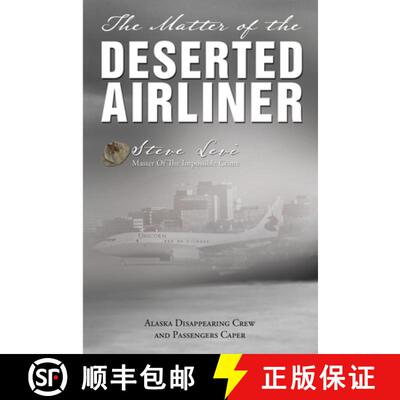 【3-4周达】The Matter of the Deserted Airliner [9781594336911]