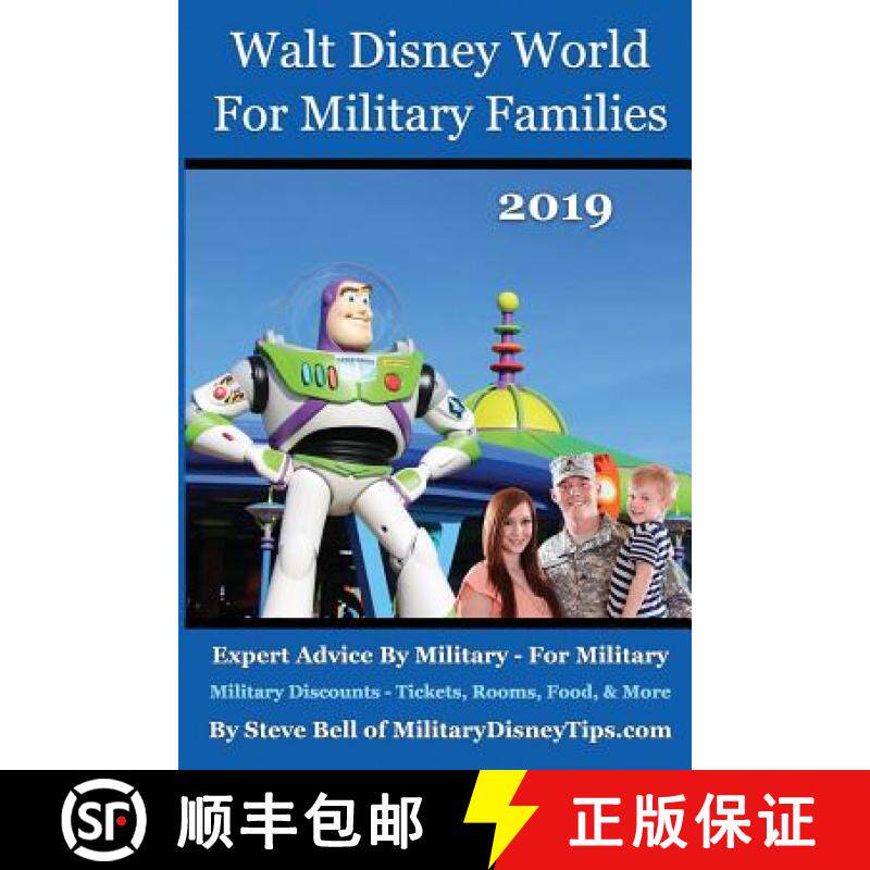 预订 Walt Disney World For Military Families 2019: How to Save the Most Money Possible and Plan for a... [9780999637432]