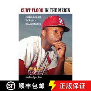 the Race Curt Athlete 预订 Activist Media Flood Demise and Baseball 9781617039461